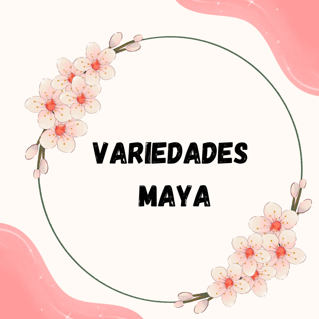 Variedades Maya